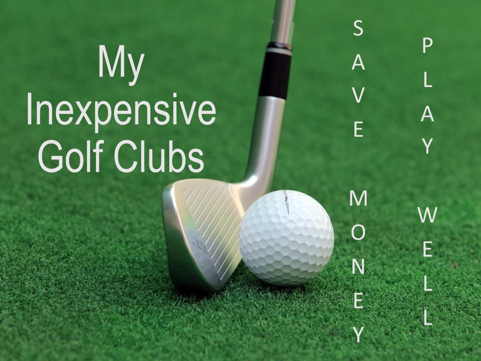 My Inexpensive Golf Clubs And Equipment No Credit Needed